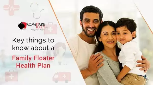 इसे शुरू करे Happy family floater plan Health Insurance
