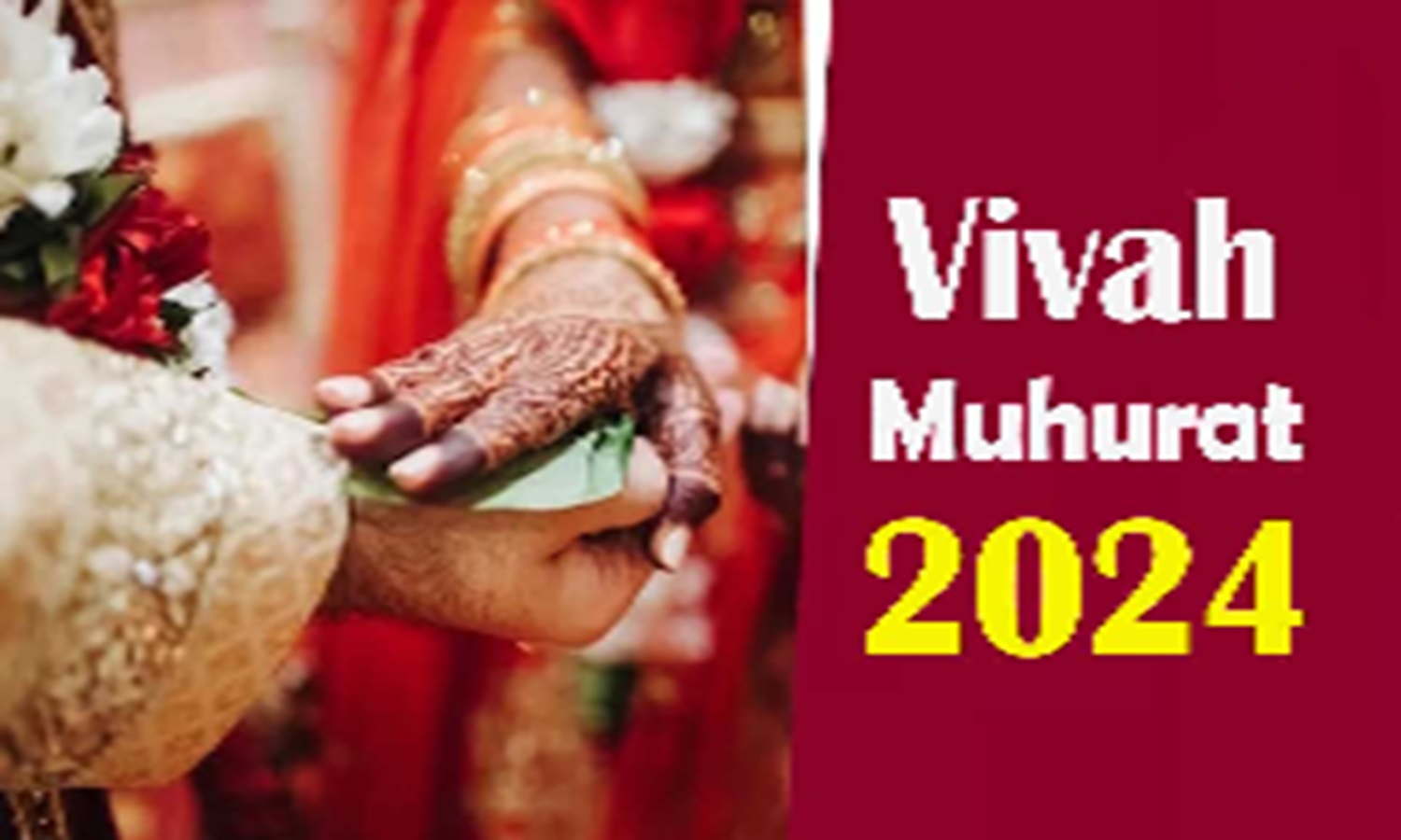 Vivah Muhurat 2024 