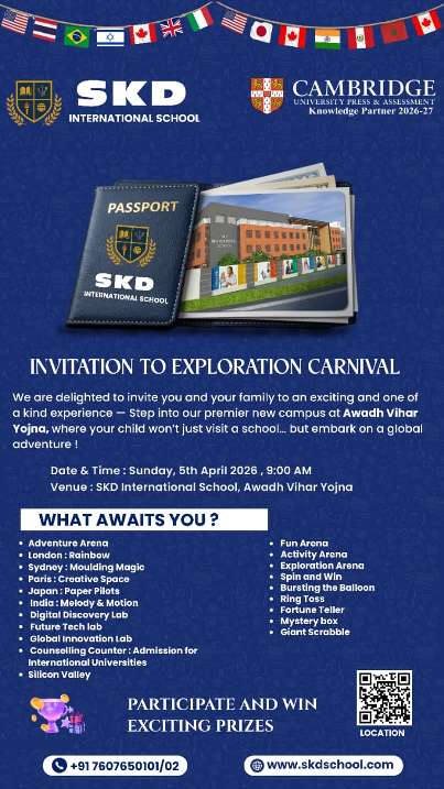 A New Chapter Begins at SKD International School, Awadh Vihar Yojna; &lsquo;Opening Minds, Shaping Future&rsquo; Becomes the Highlight.