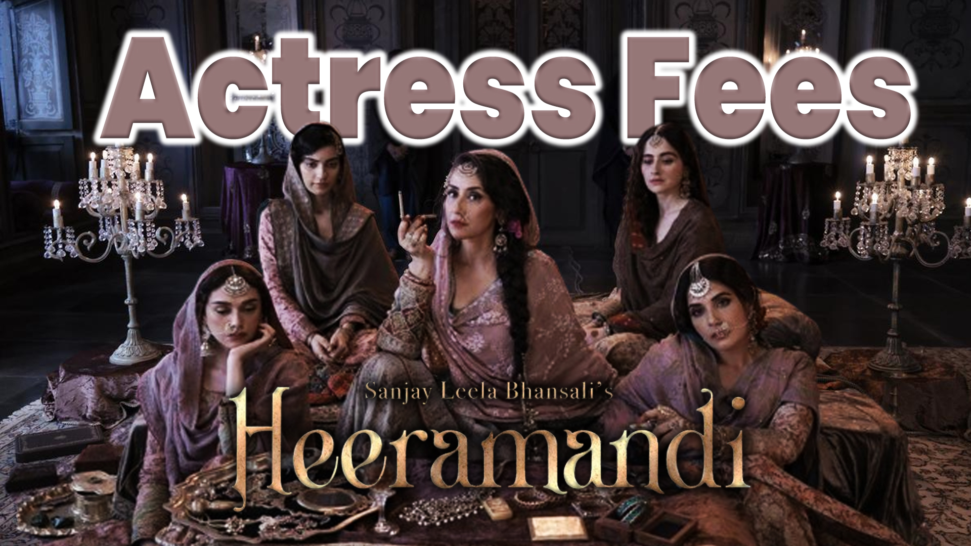 heeramandi charge actress name