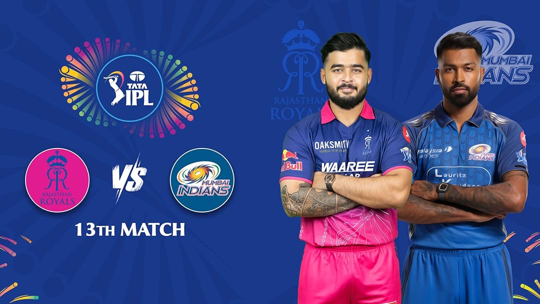 Rajasthan Royals vs Mumbai Indians, 13th Match, Indian Premier League 2026 