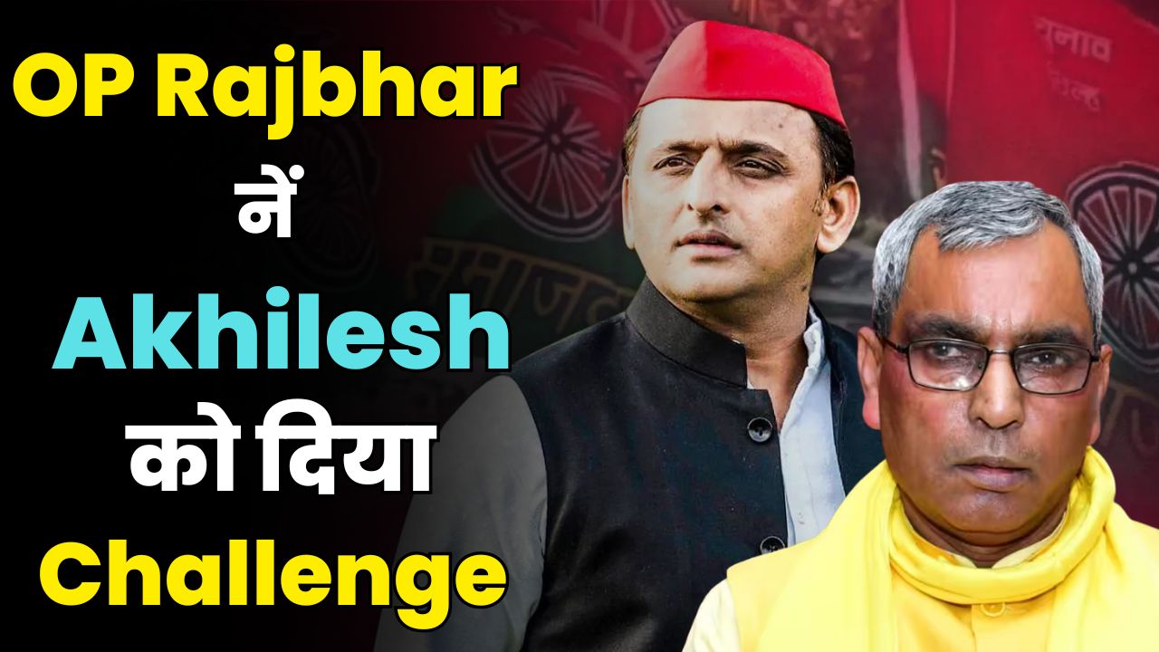 If SP Chief Truly Supports Brahmins, Let Him Prove It: OP Rajbhar Challenges Akhilesh Yadav