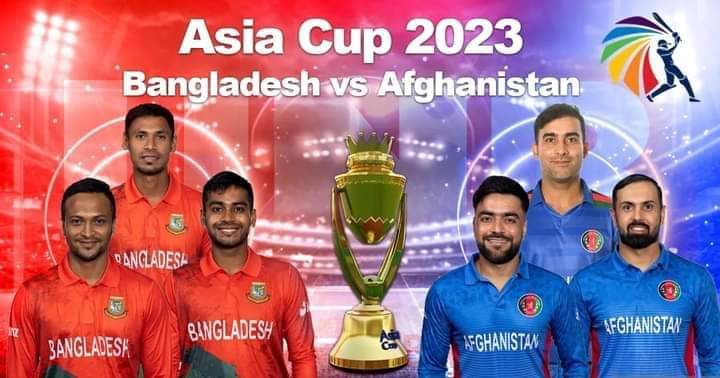 Asia Cup 2023 BAN vsAFG