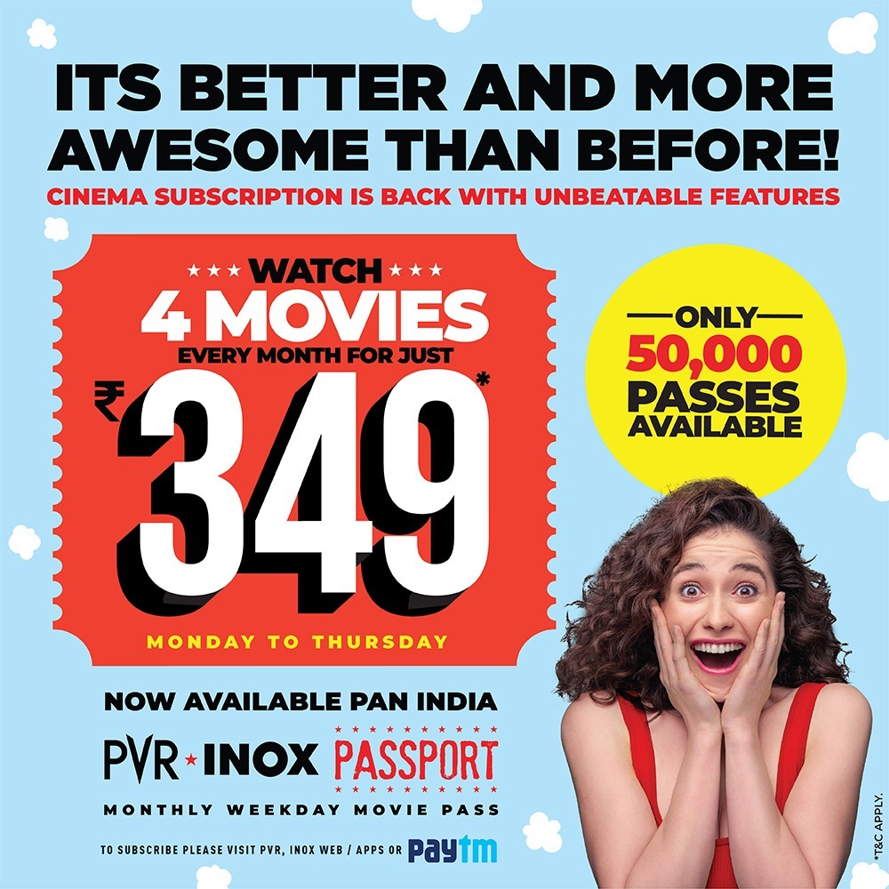 Now enjoy 4 movies on weekdays for Rs 349 per month with India's first cinema-subscription plan: Only 50000 passports available for three weeks only