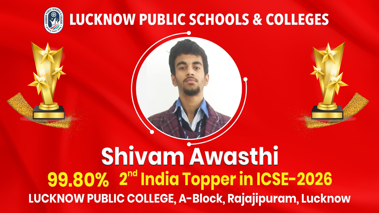 Lucknow Public College Delivers Stellar Performance in CISCE Exam Results; Shivam Awasthi Secures All-India Rank 2.