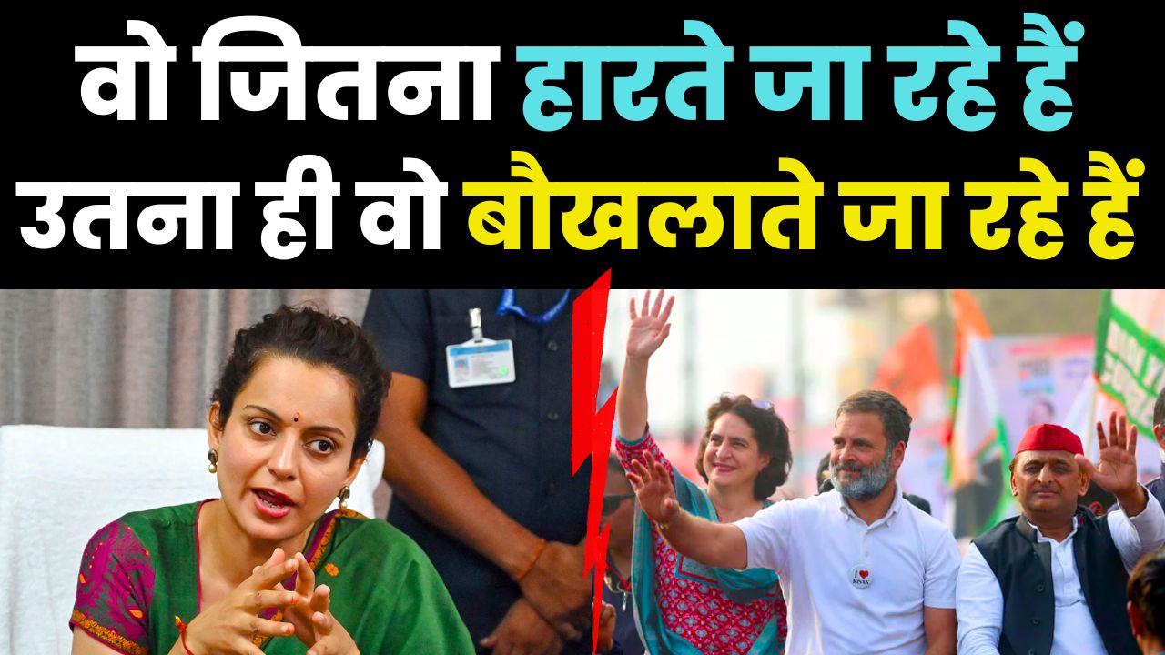  Kangana Ranaut ROARS at Opposition: "The More They Lose, The More They Panic