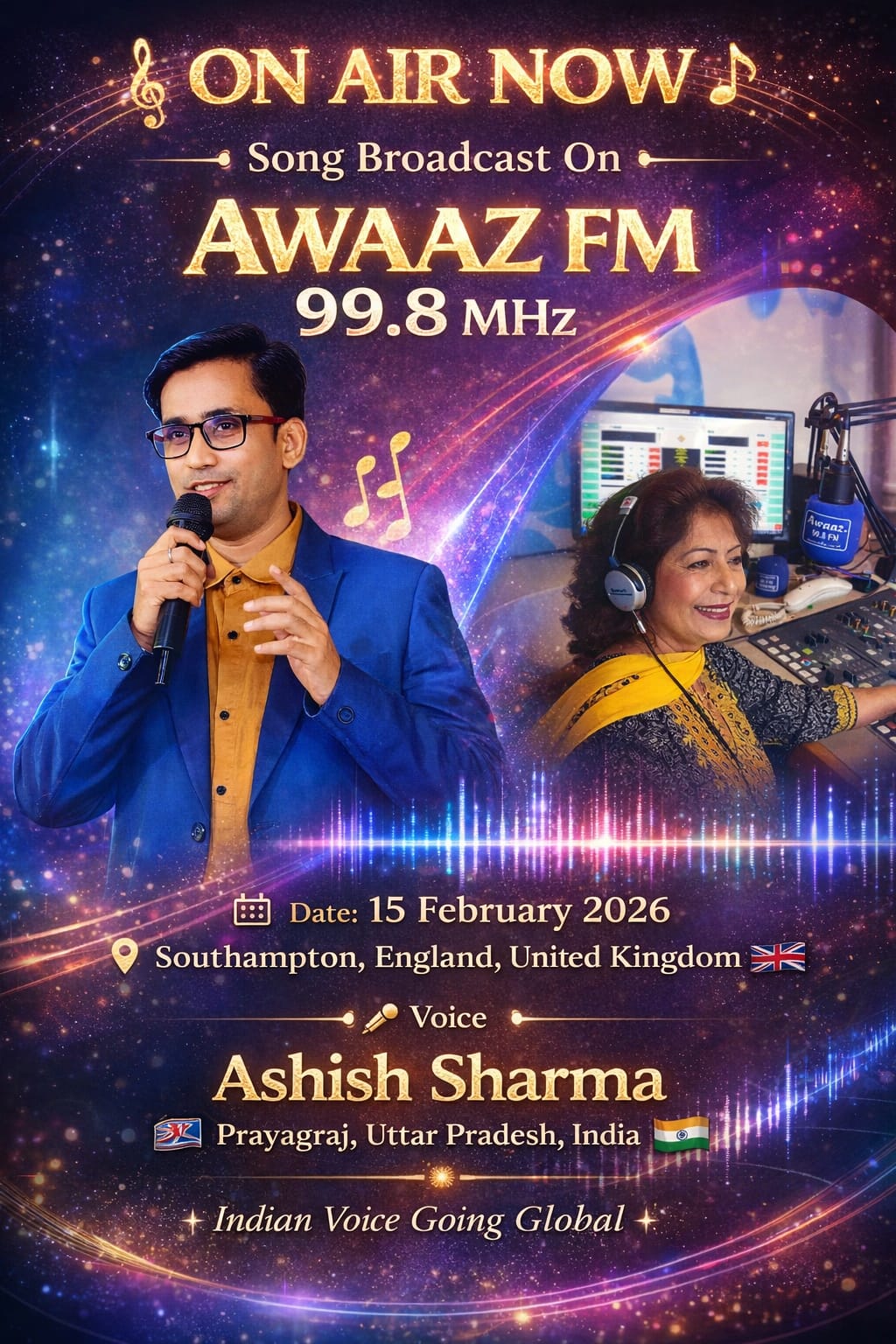 इंग्लैंड के आवाज़ FM 99.8 MHz रेडियो स्टेशन से गायक आशीष शर्मा के गीत प्रसारित